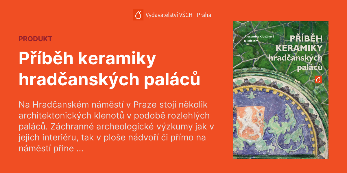 P b h Keramiky Hrad ansk ch Pal c VSCHT p-b-h-keramiky-hrad-ansk-ch-pal-c-vscht